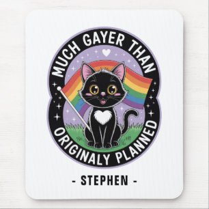 Much Gayer - Funny Niedlich Black Cat LGBTQ Prix Mousepad