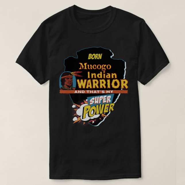 Mucogo Native Amerikanische Ureinwohner Geboren mi T-Shirt (Design vorne)