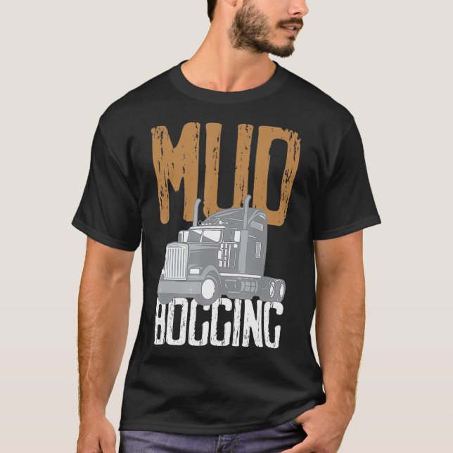 Mud Bogging Mudding Offroad Vehicles Trucks _2 T-Shirt (Vorderseite)