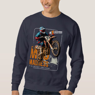 Mud Madness   Männer Sweatshirt