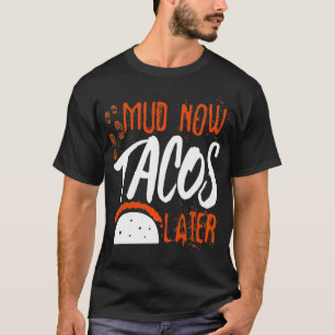 Mud Run Products Funny Mud Run Team Apparel Runner T-Shirt
