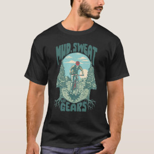 Mud Sweat & Gears Skeleton Mountain Biker Sweet Bi T-Shirt
