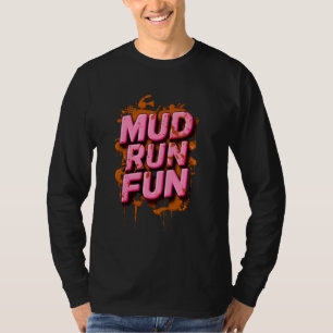 Mudder PINK Trail läuft auf Mudding Race T-Shirt