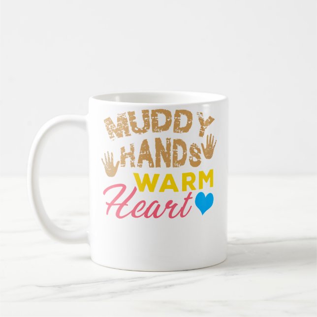 Muddy Hands Warm Heart Pottery Lover Kaffeetasse (Links)