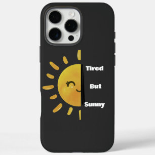 Müde aber Sonnenschein ☀️ Lustiger Sommer Burnou iPhone 16 Pro Max Hülle