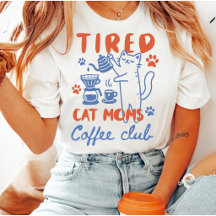 Müde Katzenmütter Kaffeeclub Lustig Retro Süß