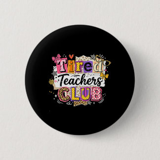 Müde Lehrer Sommerclub Lustiger Lehrer Sommer Button