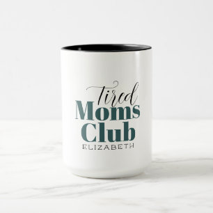 Müde Moms Club Wasserflasche Tasse