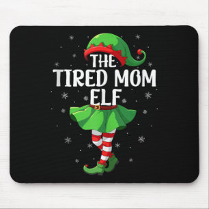 Müde Mutter-Elf-Weihnachten Mädchen Frauen Elf-Squ Mousepad
