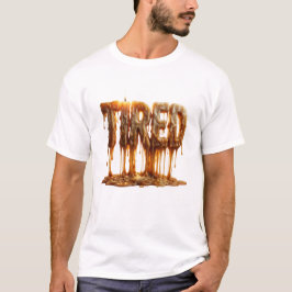 Müde Schmelzende Kerzen-Typografie Burnout-Mutter- T-Shirt