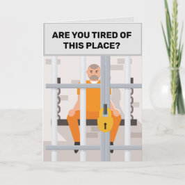 Müde von Gefängnis doch? Grußkarte Karte