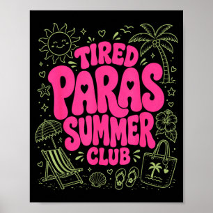 Müder Paras Sommerclub Paraprofessioneller Schule Poster