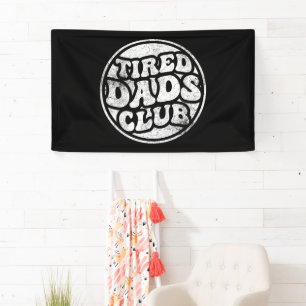 Müder Väter Club Lustig Banner