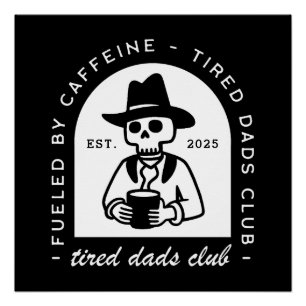 Müder Väter Club lustiger Kaffee Liebhaber neuer V Poster
