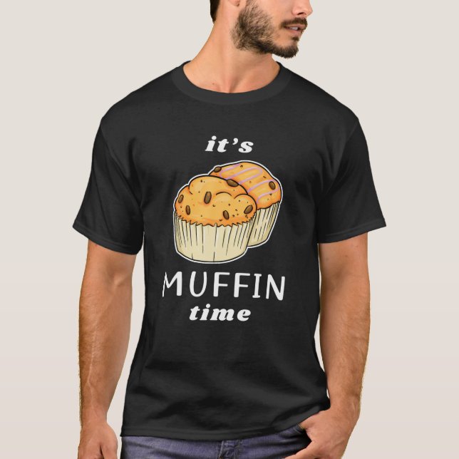 Muffin Time Blueberry Muffins Grafik Muffin C T-Shirt (Vorderseite)