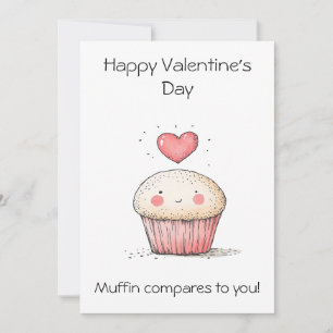 Muffin vergleicht sich mit dir! – Süßer Valentinst Karte