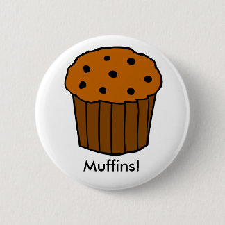 Muffins! Button