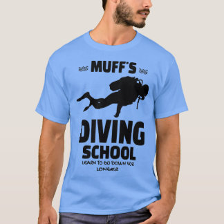 Muffs Diving School 2 T-Shirt