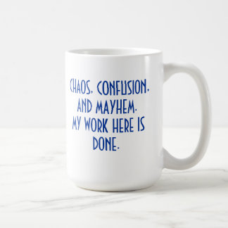 MUG-CHAOS VERWIRRUNGS-VERSTÜMMELUNG TASSE
