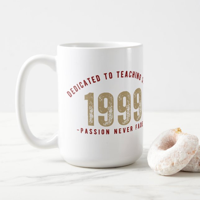 Mug - Dedicated to teaching since 1 | Teacher mug  Kaffeetasse (Mit Donut)