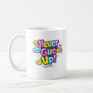 MUG - Gib niemals auf Kaffeetasse