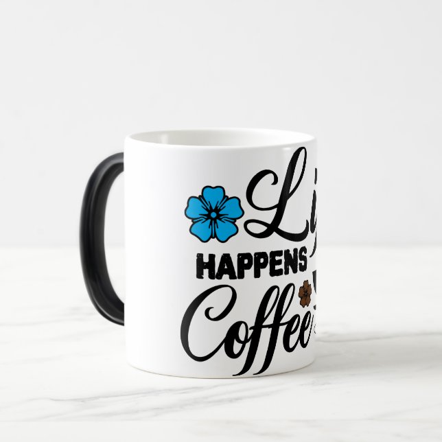 Mug Magic Funny Office Coffee Quotes Verwandlungstasse (Vorderseite Links)