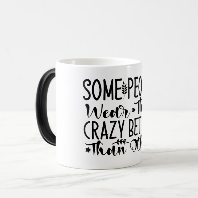 Mug Magic Funny Office Coffee Quotes Verwandlungstasse (Vorderseite Links)