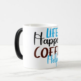 Mug Magic Funny Office Coffee Quotes Verwandlungstasse