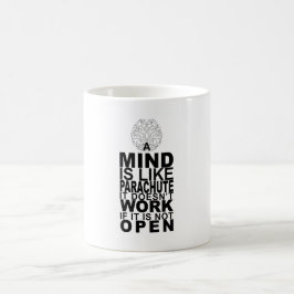 Mug Mind is like fallschirm Kaffeetasse