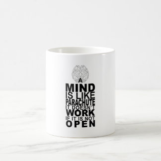 Mug Mind is like fallschirm Kaffeetasse