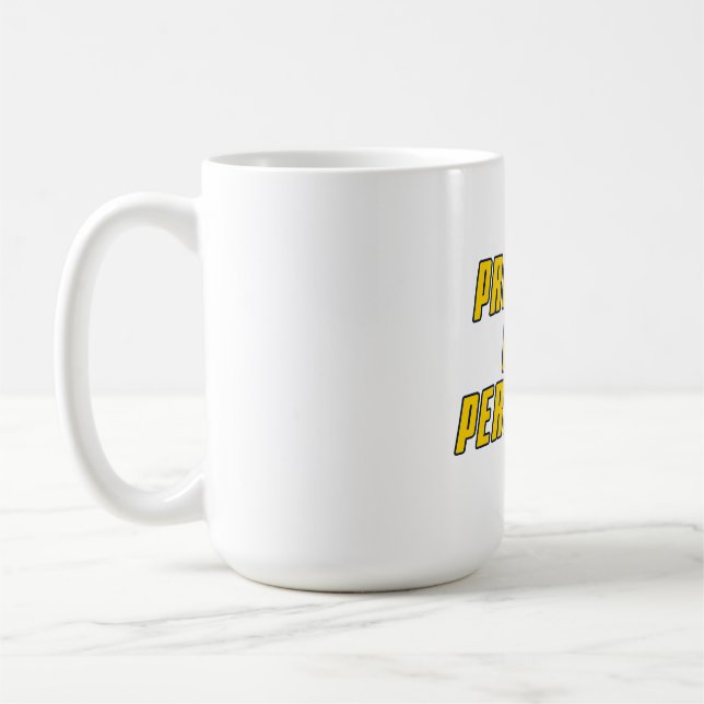 Mug – Modern Motivational Coffee & Tea Cup Kaffeetasse (Links)