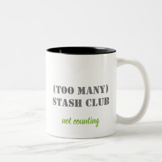 Mug - (Too Many) Stash Club Zweifarbige Tasse