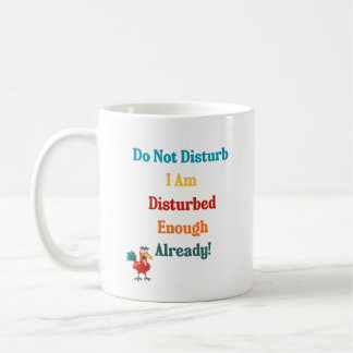 Mug with funny colorful quote and picture. kaffeetasse