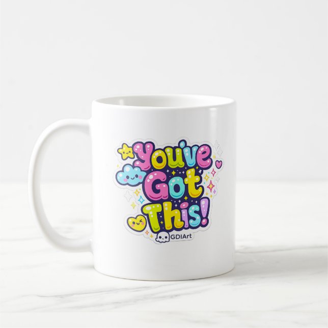 MUG - You've Got This Kaffeetasse (Links)