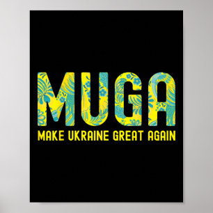 Muga Mach Ukraine wieder großartig Support Lustige Poster