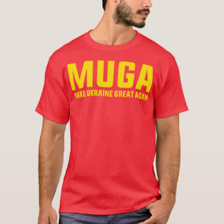 MUGA macht Ukraine wieder zum beliebten Sprichwort T-Shirt
