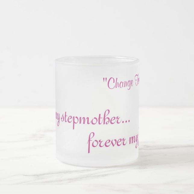 mugFirst meine Stiefmutter Mattglastasse (Mittel)