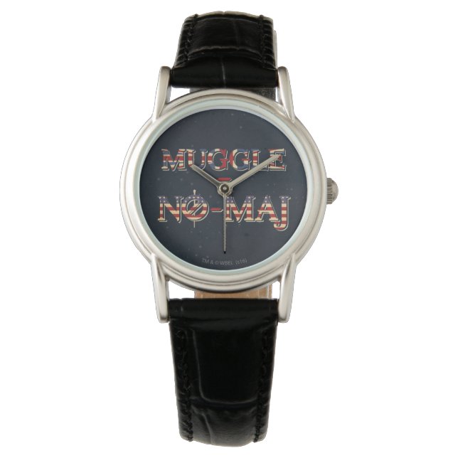MUGGLE™ = NO-MAJ™ ARMBANDUHR (Vorderseite)