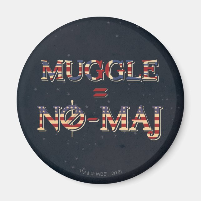 MUGGLE™ = NO-MAJ™ MAGNET (Vorne)