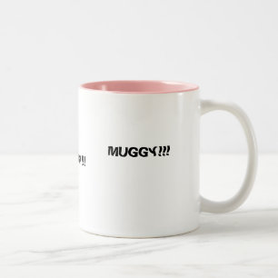 MUGGY!!! , MUGGY!!! , MUGGY!!! ZWEIFARBIGE TASSE