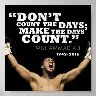 Muhammed Ali Famous inspirierendes Zitat Poster