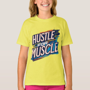 Mühe für Muskeln T-Shirt