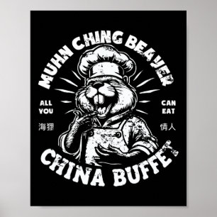 Muhn Ching Beaver Dirty Raunchy Adult Humor T-Shir Poster