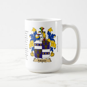 Muir, der Ursprung, die Bedeutung und das Wappen Kaffeetasse