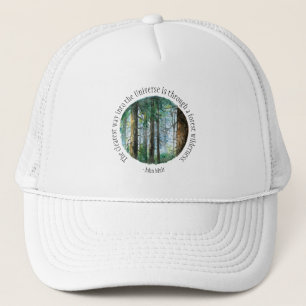 Muir Quote Watercolor Forest Truckerkappe