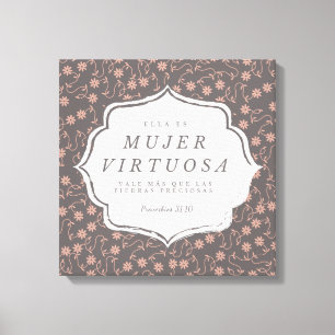 Mujer Virtuosa - Proverbios 31:10 - Canva 16"x 16" Leinwanddruck