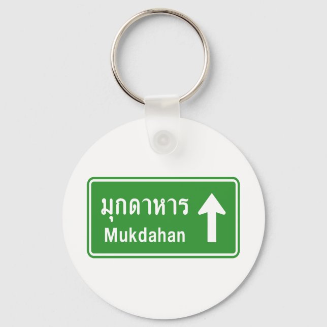 Mukdahan Ahead ⚠ Thai Highway ⚠ Schlüsselanhänger (Vorderseite)