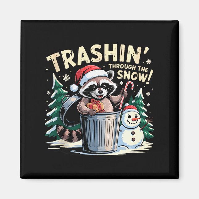 Müll durch den Schnee Weihnachten Lustiger Waschbä Magnet (Vorne)