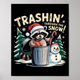 Müll durch den Schnee Weihnachten Lustiger Waschbä Poster