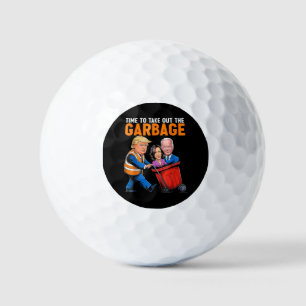 Müll für Trump 2024 Funny Time, Garb zu entfernen Golfball